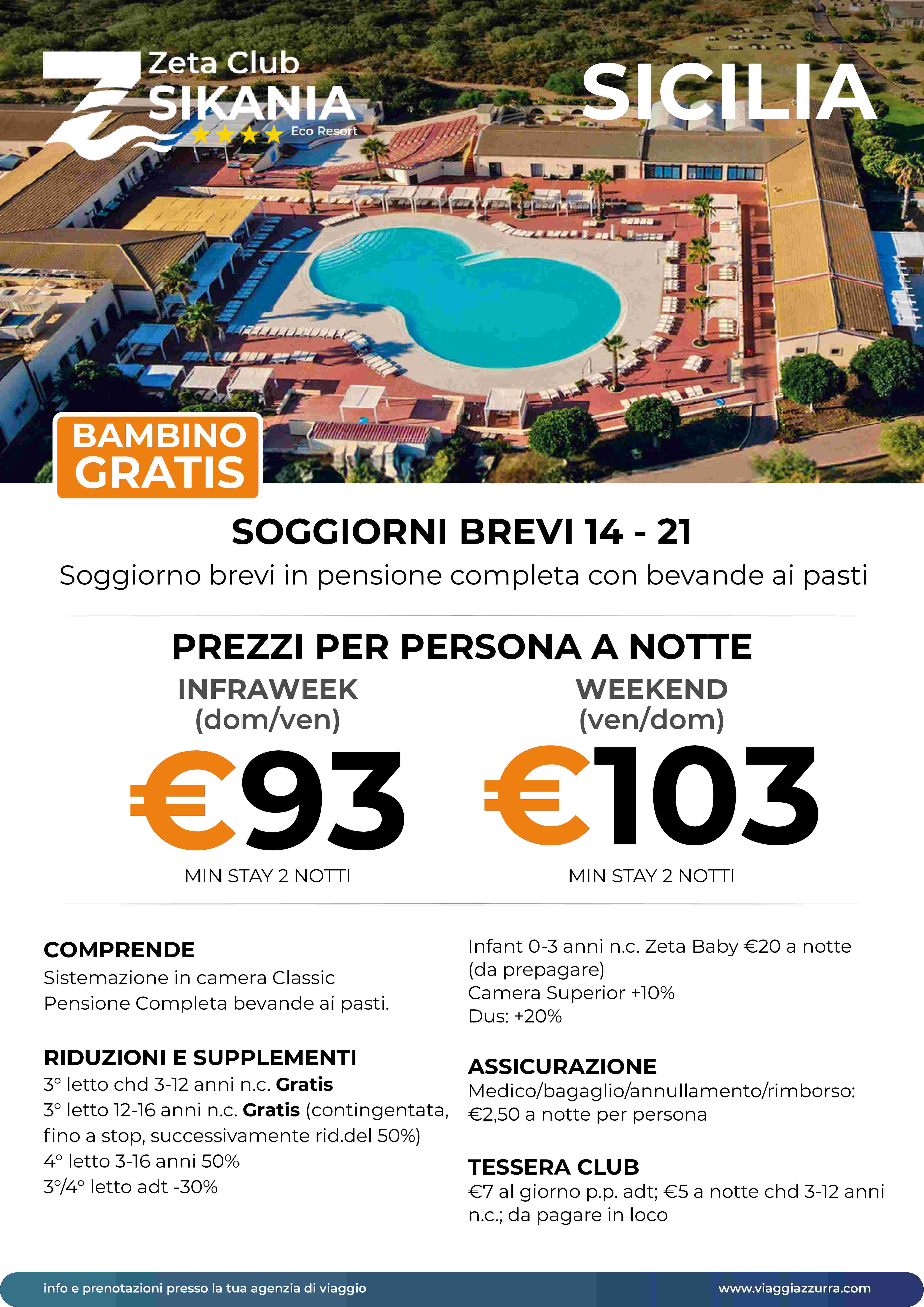 speciale soggiorni brevi 14/21 giugno - sikania