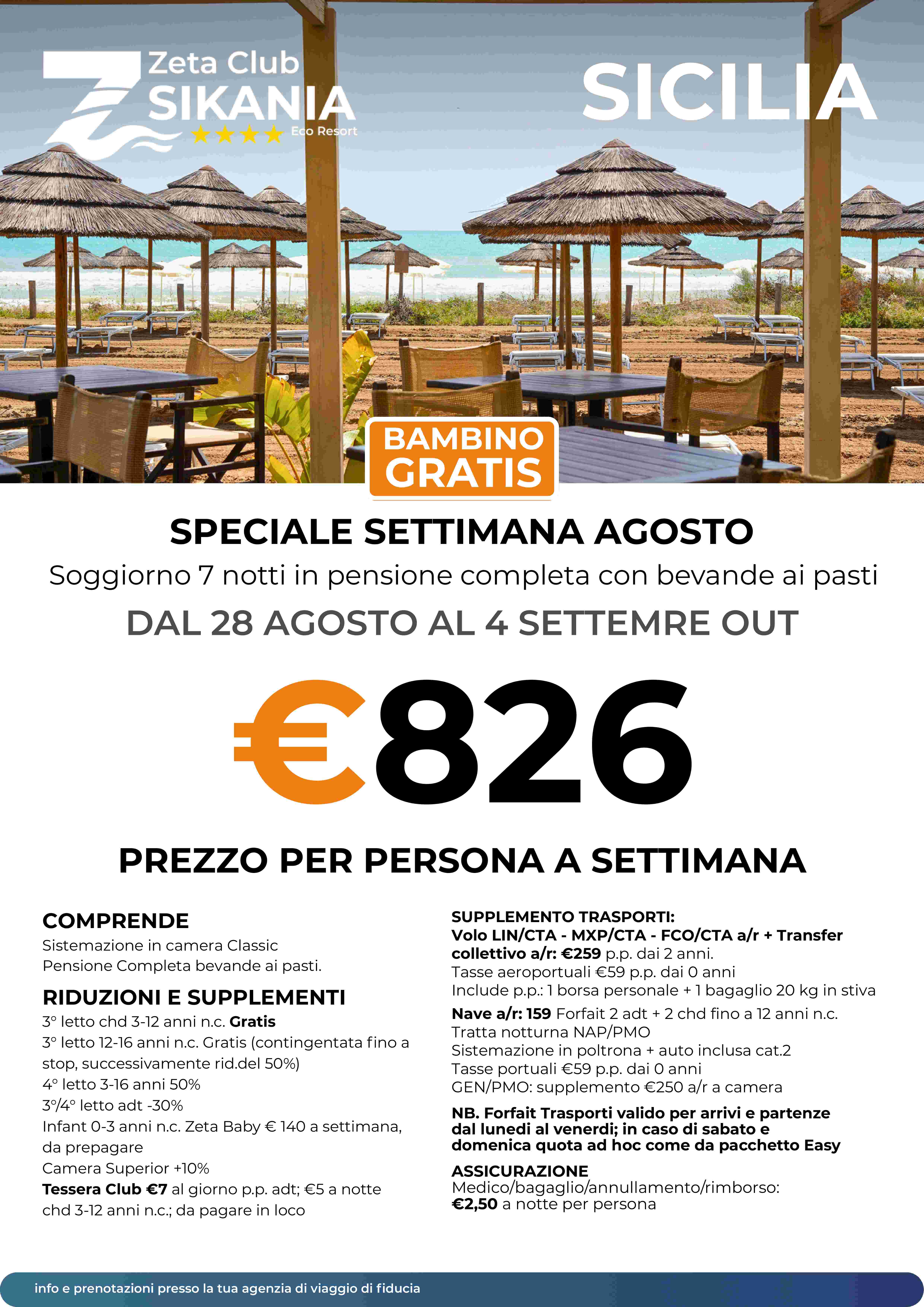 settimane di agosto sikania