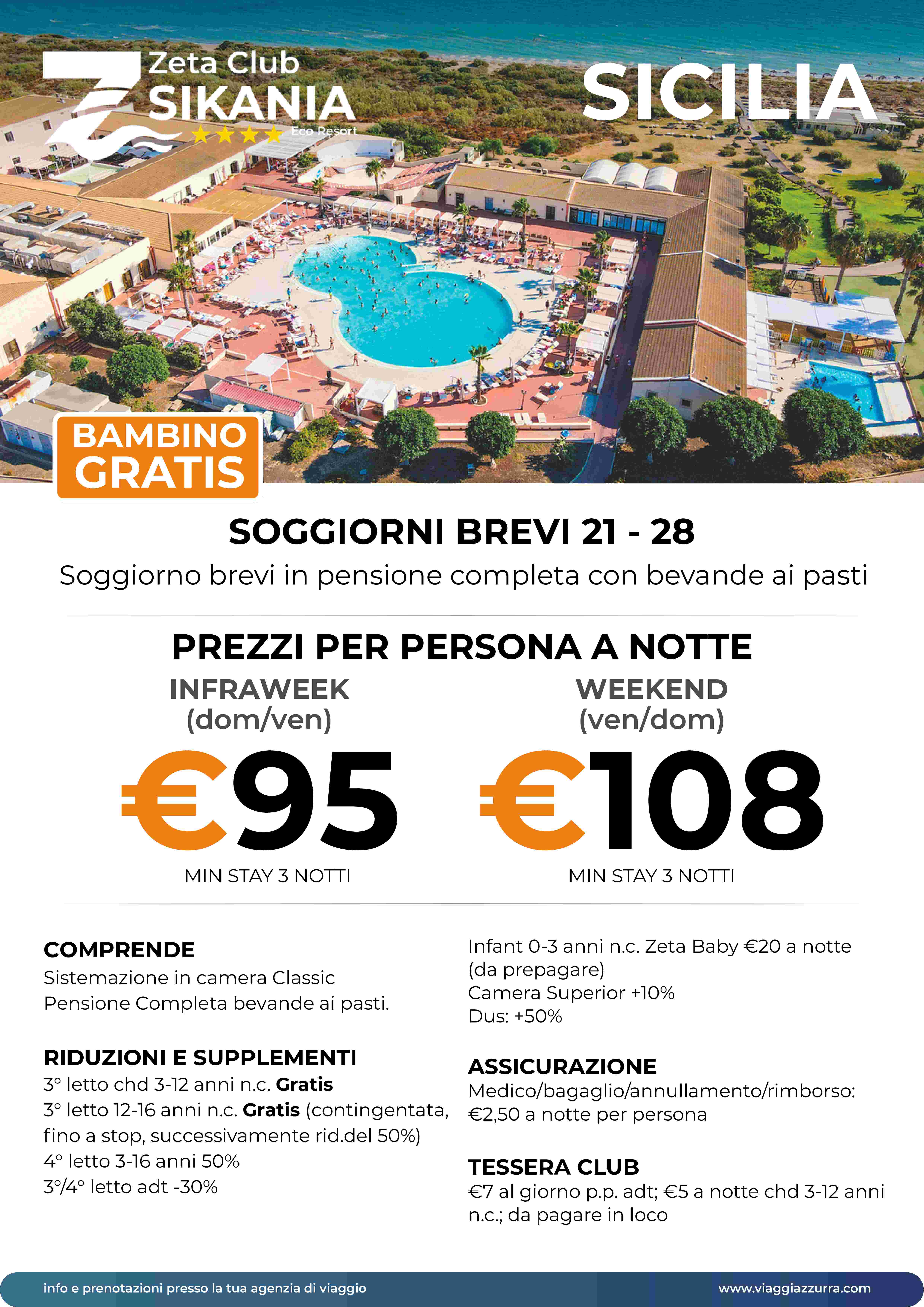 speciale soggiorni brevi 21/28 giugno - sikania