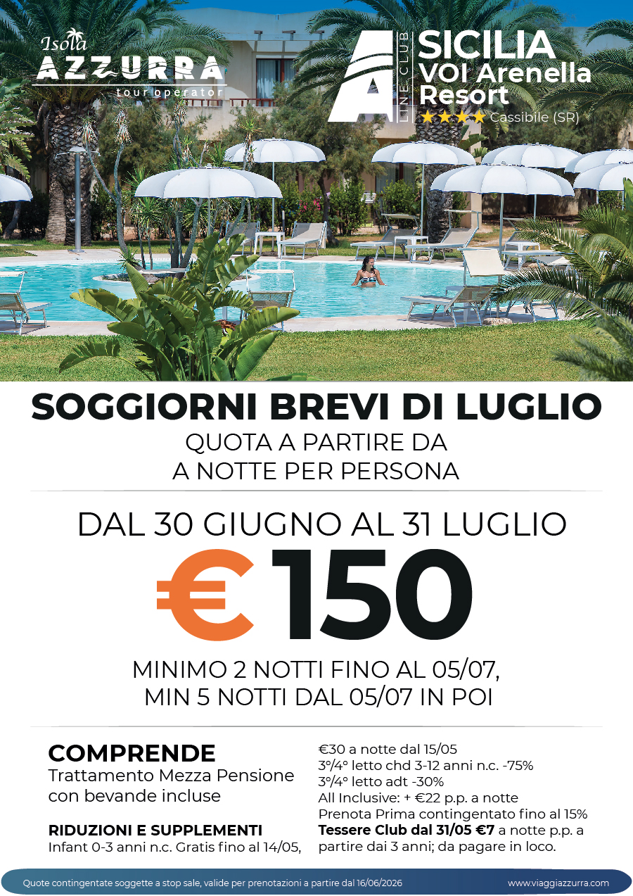 SOGGIORNI BREVI DI LUGLIO - VOI Arenella