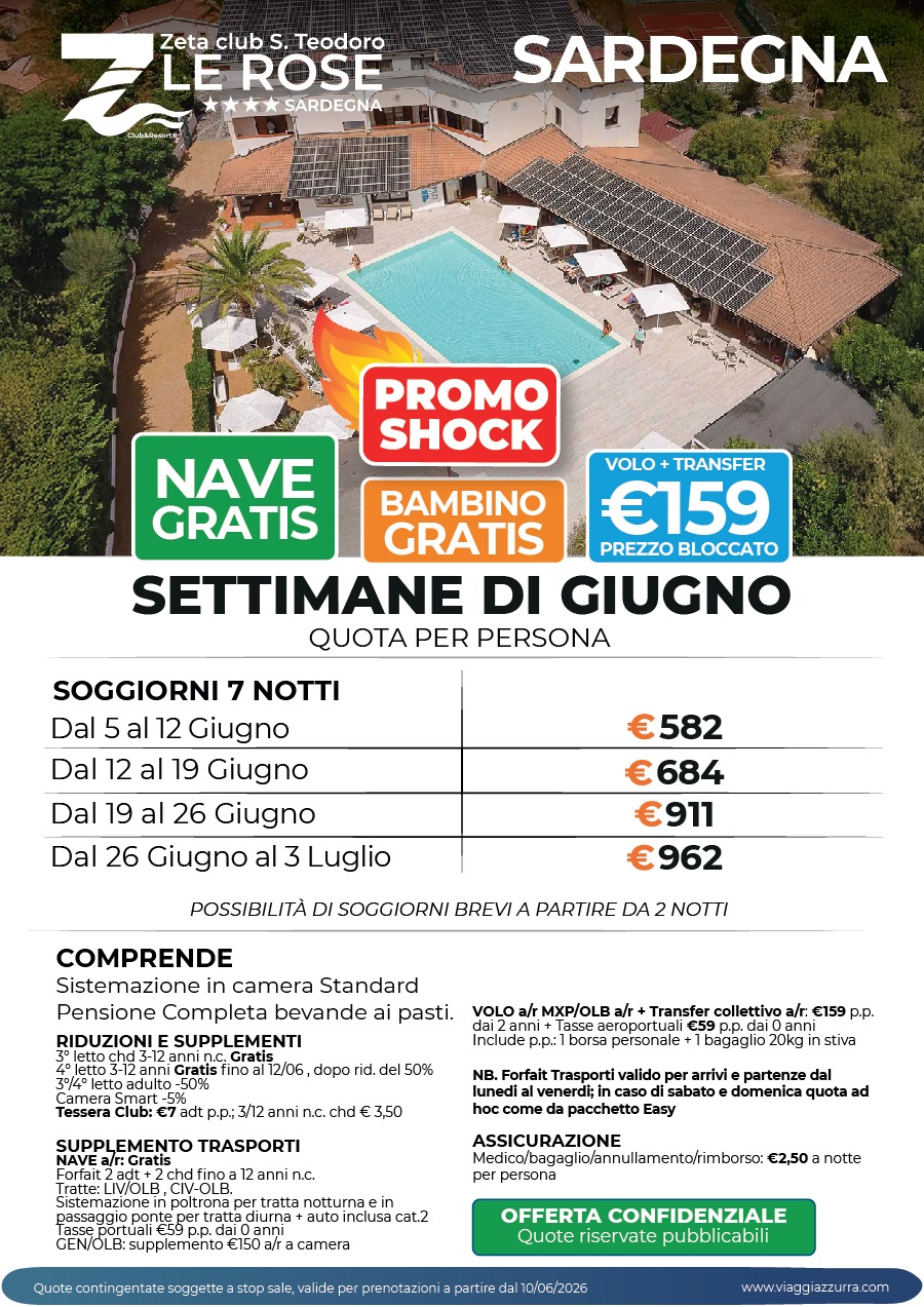 PROMO SHOCK SETTIMANE DI GIUGNO - ZETA CLUB SAN TEODORO LE ROSE