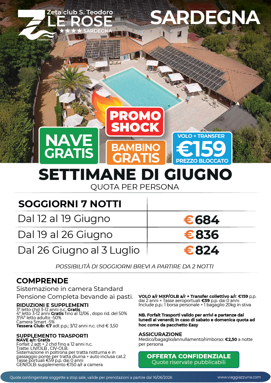 PROMO SHOCK SETTIMANE DI GIUGNO - ZETA CLUB SAN TEODORO LE ROSE