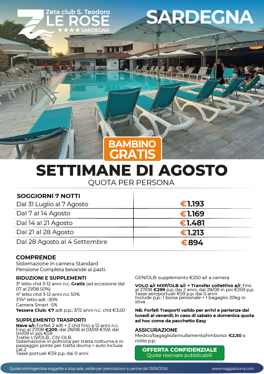 SETTIMANE DI AGOSTO - ZETA CLUB SAN TEODORO LE ROSE