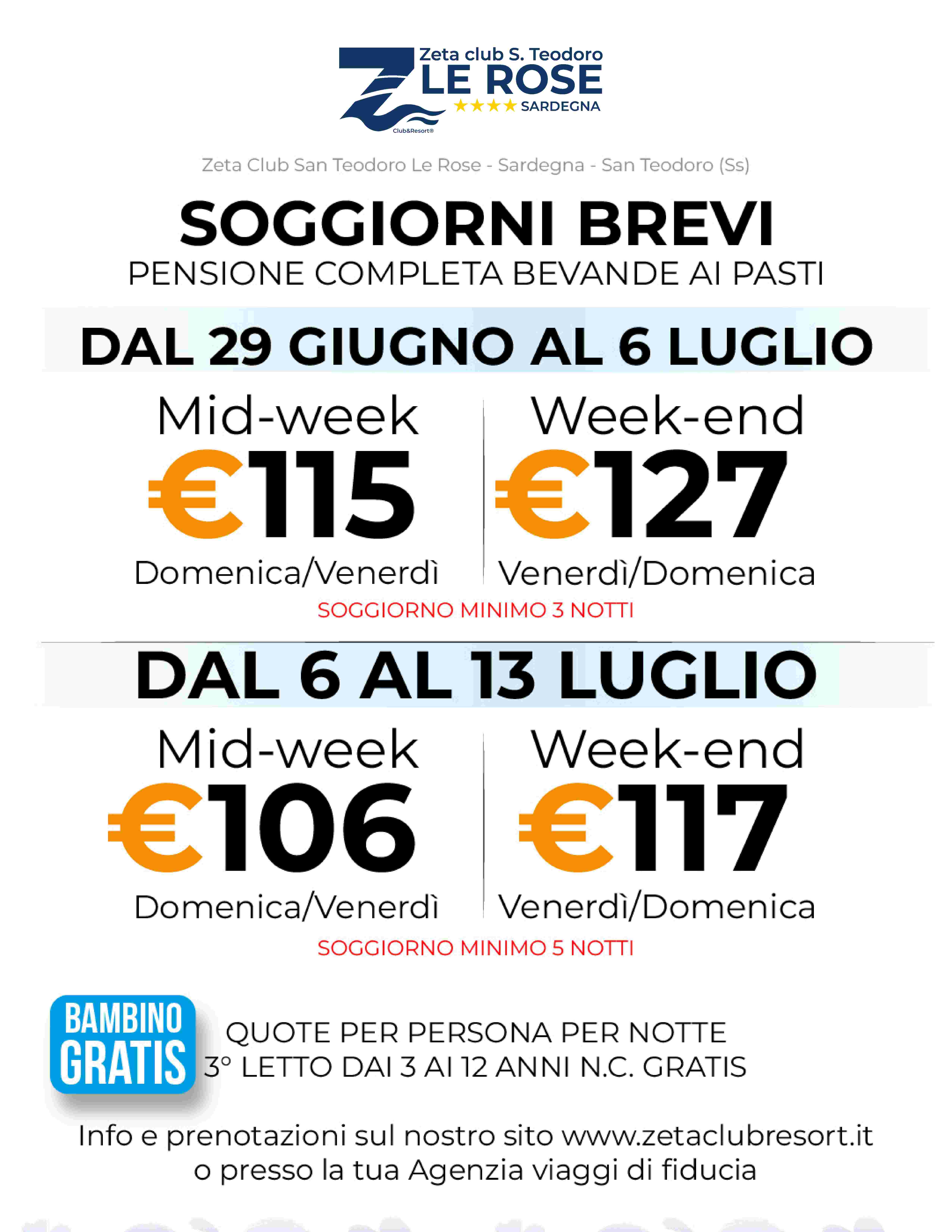 Promo shock soggiorni brevi 29/06 - 13/07 - Zeta club san teodoro le rose