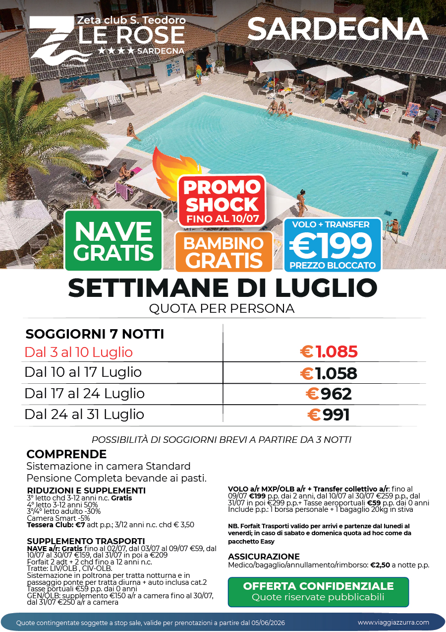 PROMO SHOCK SETTIMANE DI LUGLIO - ZETA CLUB SAN TEODORO LE ROSE