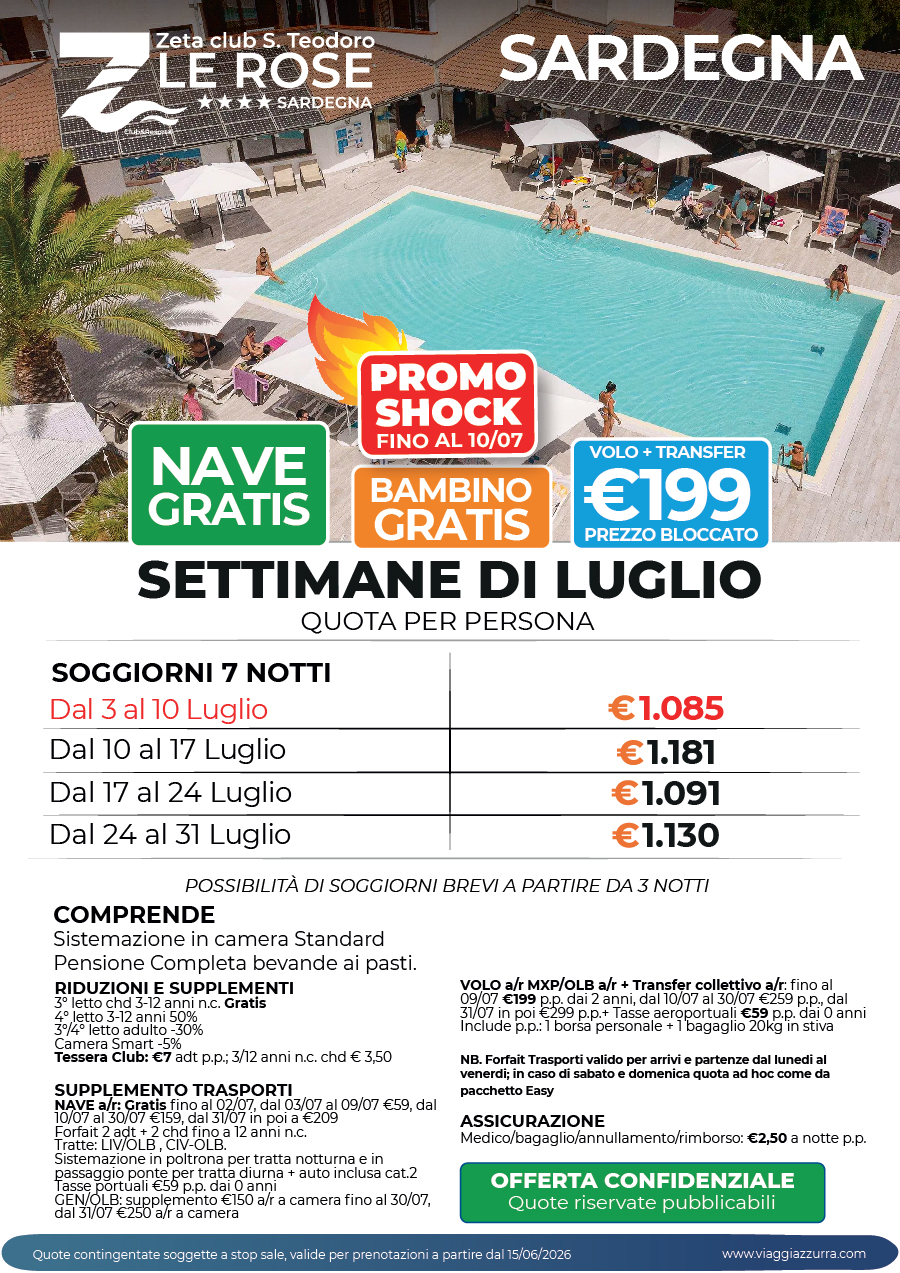 PROMO SHOCK SETTIMANE DI LUGLIO - ZETA CLUB SAN TEODORO LE ROSE