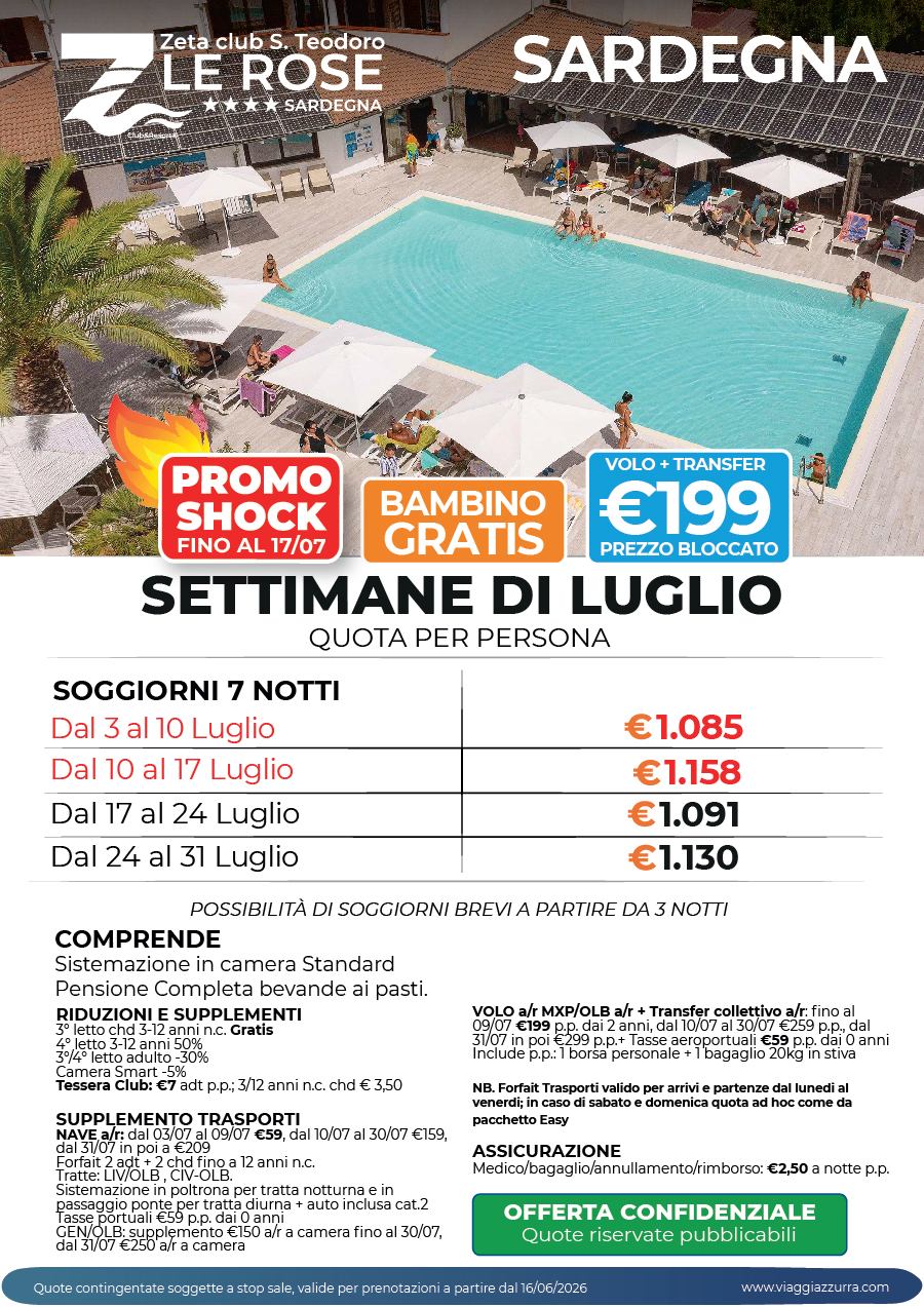 PROMO SHOCK SETTIMANE DI LUGLIO - ZETA CLUB SAN TEODORO LE ROSE