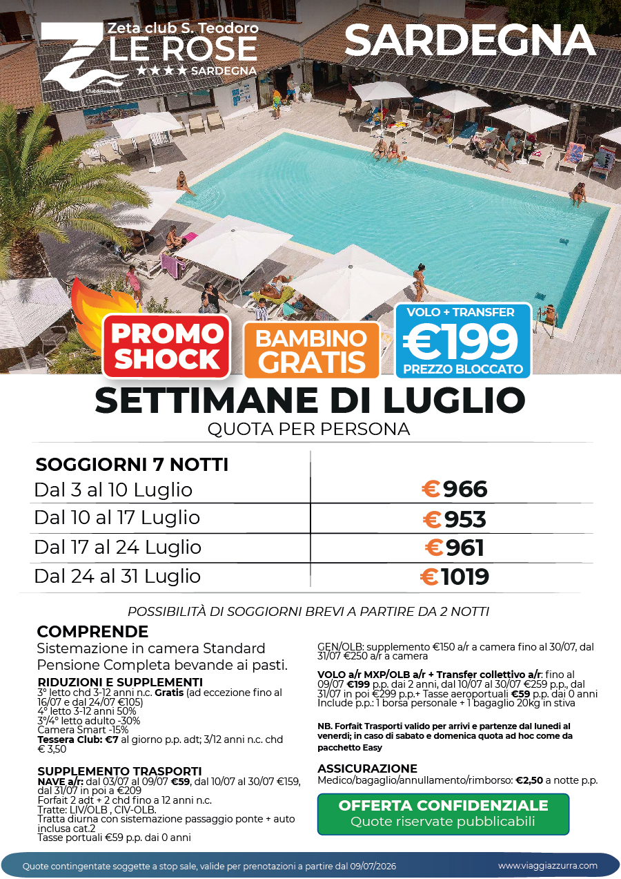 PROMO SHOCK | SETTIMANE DI LUGLIO - ZETA CLUB SAN TEODORO LE ROSE
