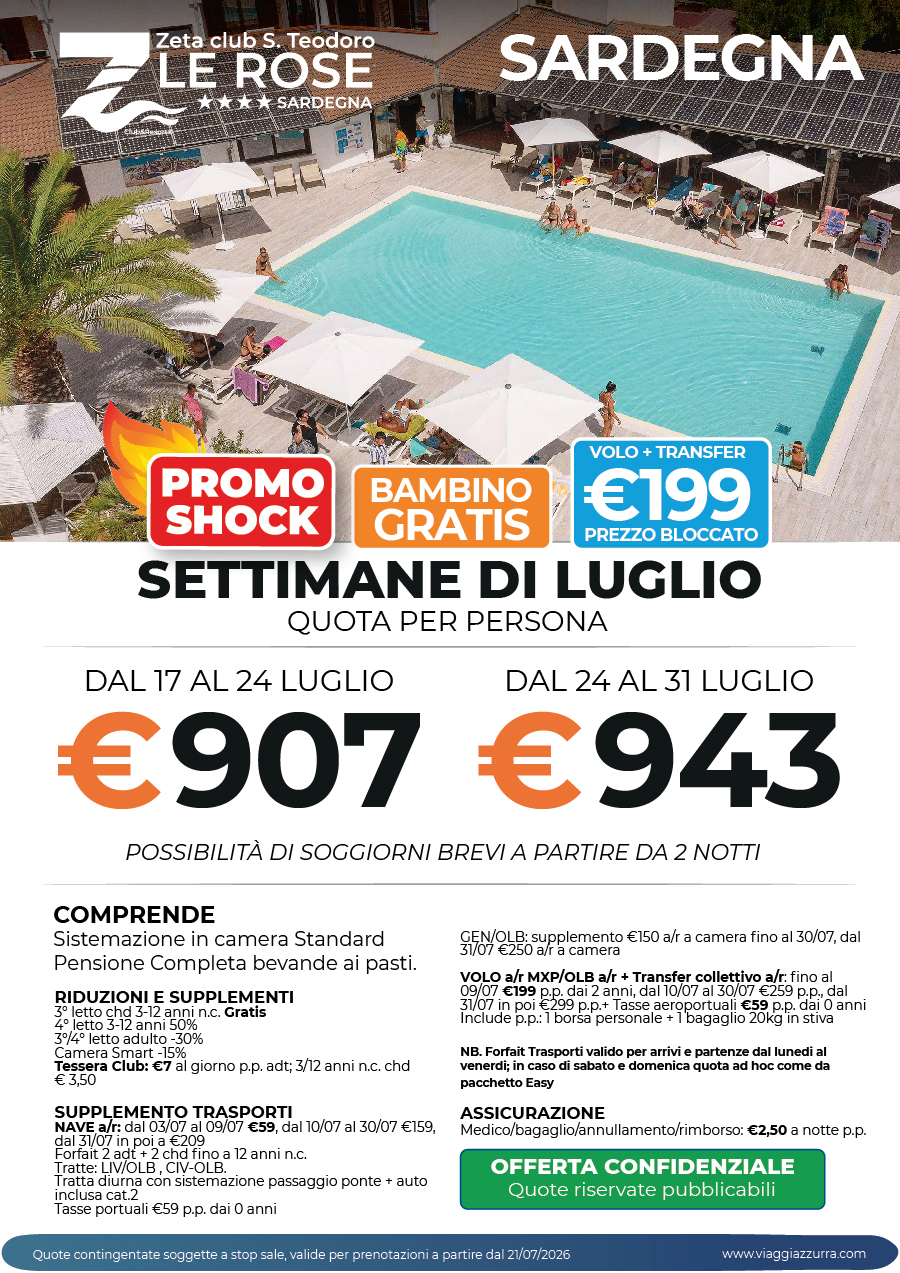 PROMO SHOCK | SETTIMANE DI LUGLIO - ZETA CLUB SAN TEODORO LE ROSE