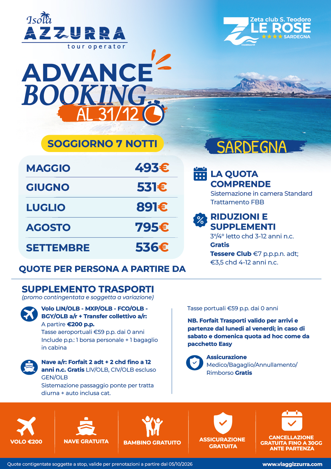ADVANCE BOOKING - Zeta Club San Teodoro Le Rose 