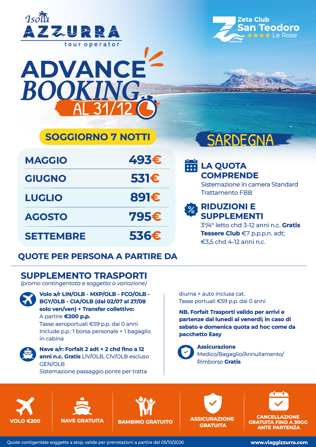 ADVANCE BOOKING - Zeta Club San Teodoro Le Rose 