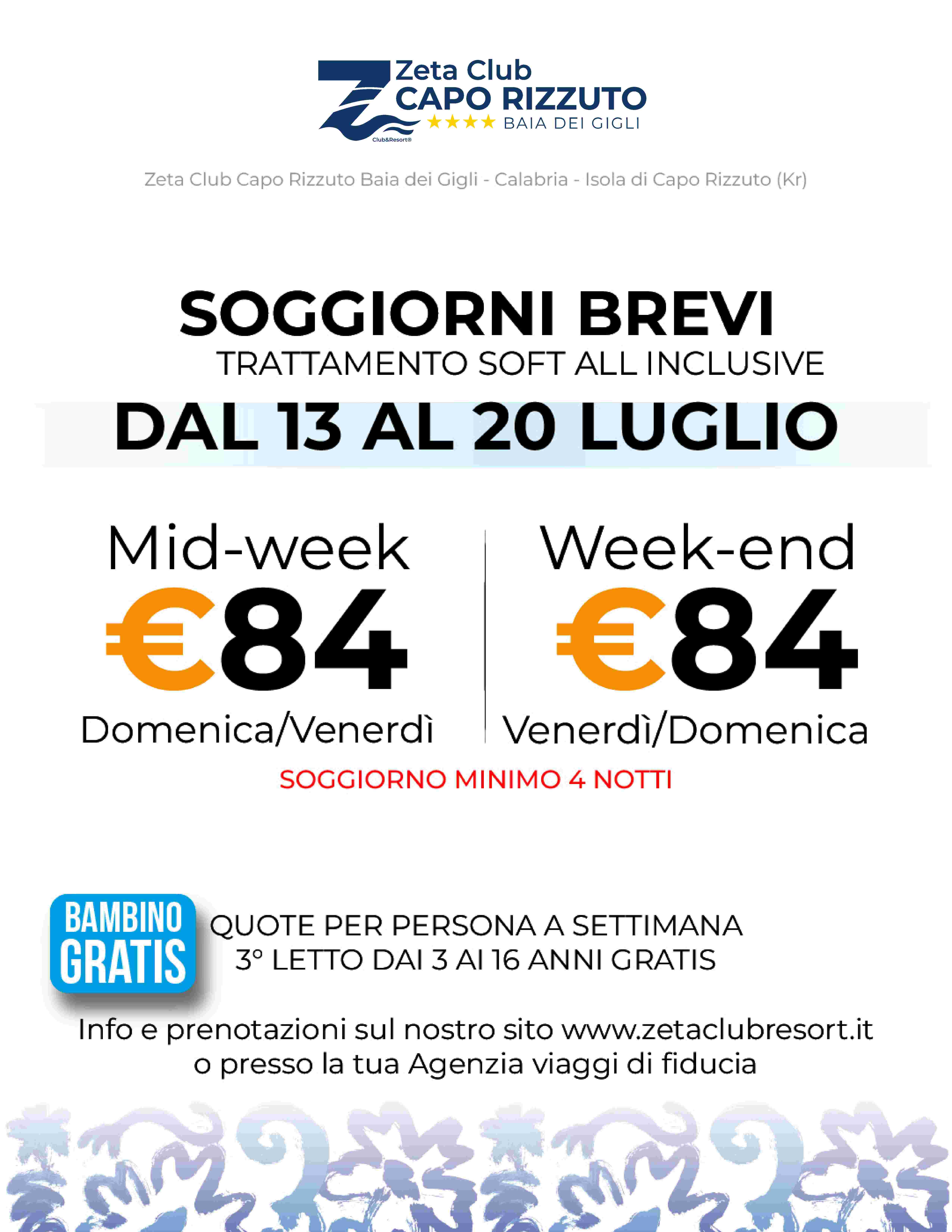 Promo shock soggiorni brevi 13/07 - 20/07 - Zeta club capo rizzuto