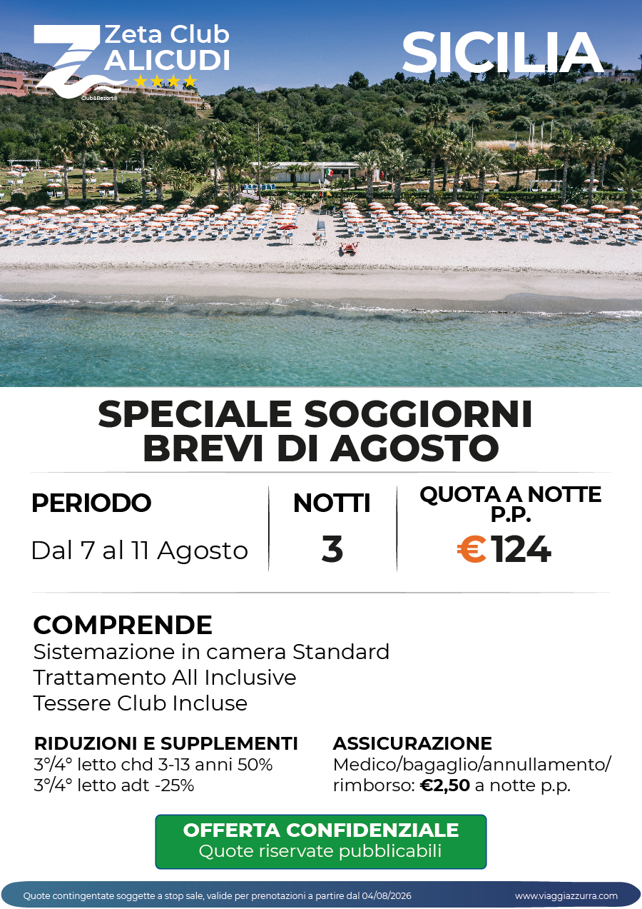 SPECIALE SOGGIORNI BREVI AGOSTO - Zeta Club Alicudi
