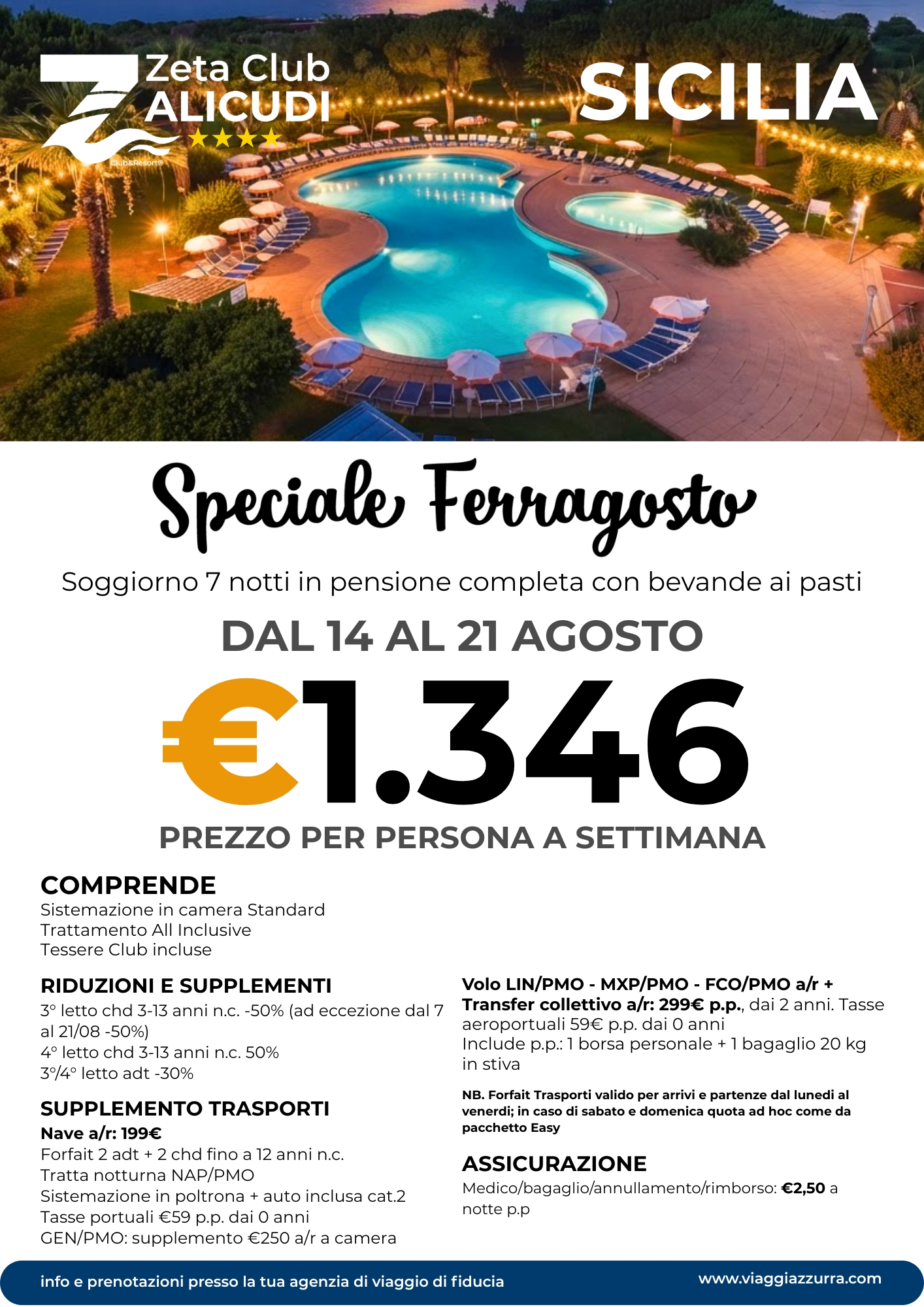 SPECIALE FERRAGOSTO - Zeta Club Alicudi
