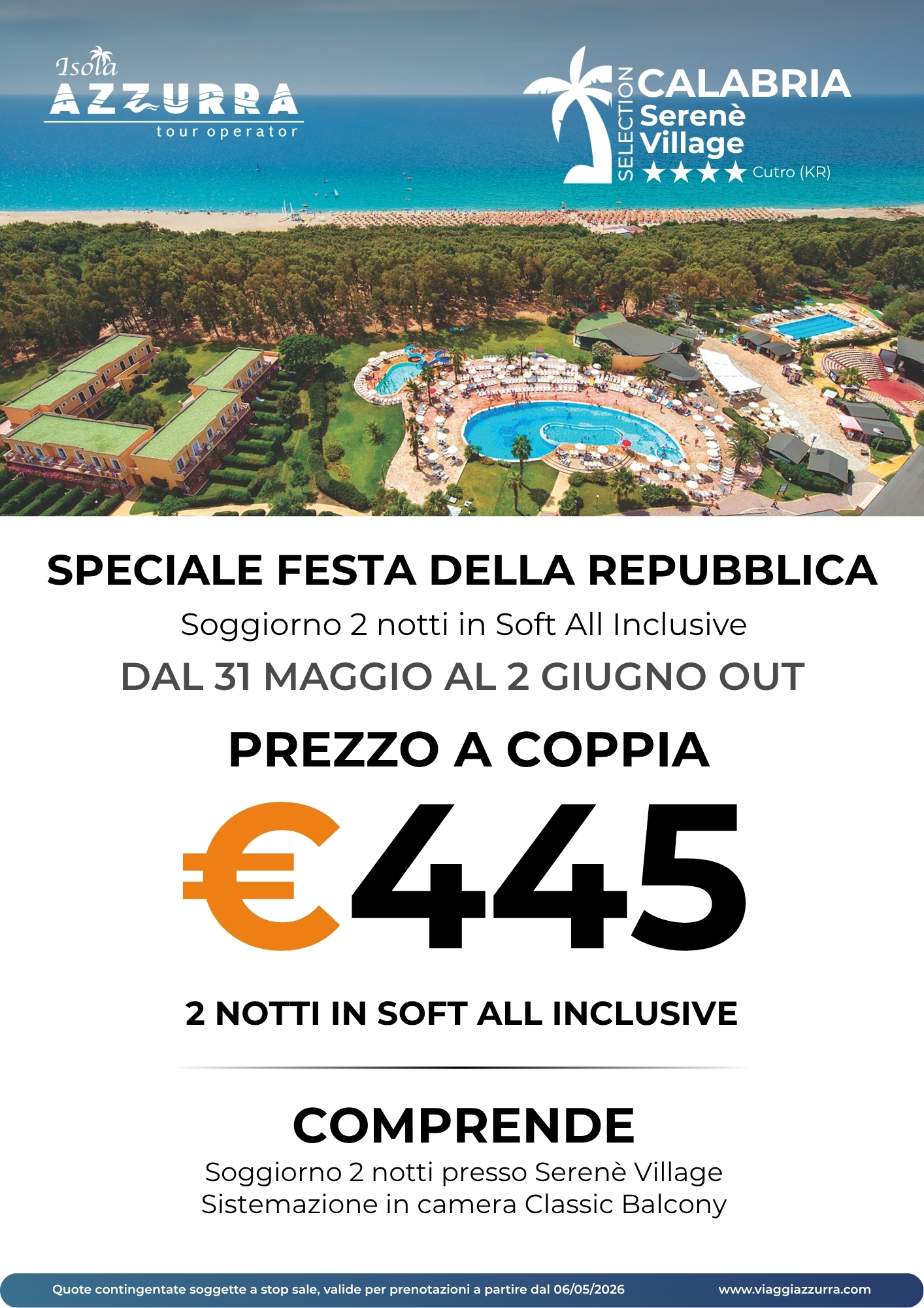 Serenè Village - SPECIALE FESTA DELLA REPUBBLICA